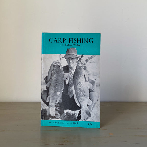 Carp Fishing - Richard Walker